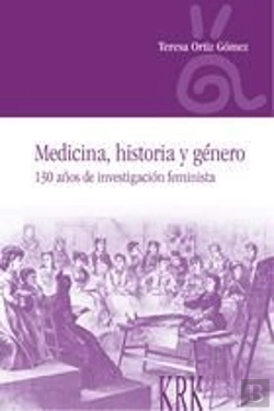 Bertrand.pt - Medicina, Historia Y Género