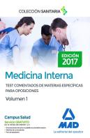 Medicina Interna. Test Comentados De Materias Específicas Para Oposiciones. Volumen 1