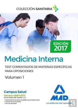 Bertrand.pt - Medicina Interna. Test Comentados De Materias Específicas Para Oposiciones. Volumen 1
