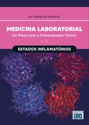 Medicina Laboratorial: Estados Inflamatórios
