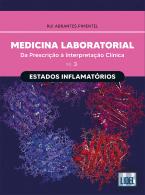 Medicina Laboratorial: Estados Inflamatórios