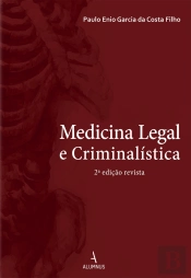 Medicina Legal E Criminalística 2ª Edição