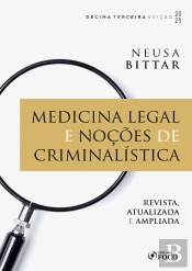Medicina Legal E Noções De Criminalística - 13ª Ed - 2025