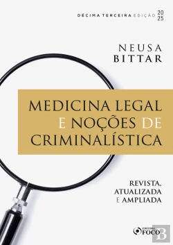 Bertrand.pt - Medicina Legal E Noções De Criminalística - 13ª Ed - 2025