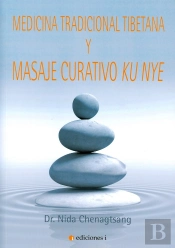 Medicina Tradicional Tibetana Y Masaje Curativo Ku Nye