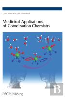 Medicinal Applications Of Coordination Chemistry