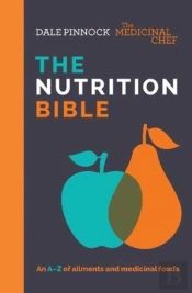 Medicinal Chef The Nutrition Bible