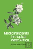 Medicinal Plants In Tropical West Africa