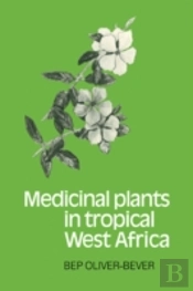 Medicinal Plants In Tropical West Africa