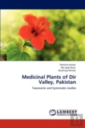 Medicinal Plants Of Dir Valley, Pakistan