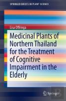 Medicinal Plants Of Northern Thailand For The Treatment Of Cognitive Impairment In The Elderly