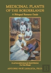 Medicinal Plants Of The Borderlands