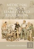Medicinal Product Liability And Regulation