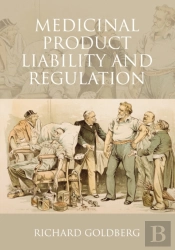 Medicinal Product Liability And Regulation