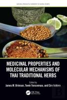 Medicinal Properties And Molecular Mechanisms Of Thai Traditional Herbs