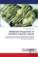Medicinal Properties Of Gmelina Arborea Leaves