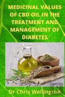 Medicinal Values Of Cbd Oil In The Treatment And Management Of Diabetes