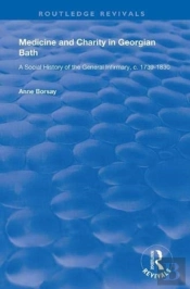 Medicine And Charity In Georgian Bath