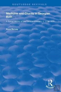 Bertrand.pt - Medicine And Charity In Georgian Bath