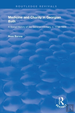 Bertrand.pt - Medicine And Charity In Georgian Bath