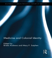 Medicine And Colonial Identity