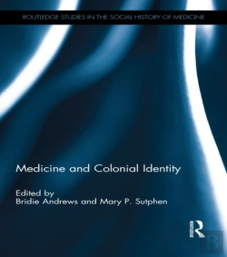 Bertrand.pt - Medicine And Colonial Identity