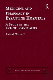 Medicine And Pharmacy In Byzantine Hospitals