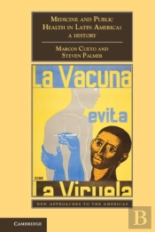 Medicine And Public Health In Latin America