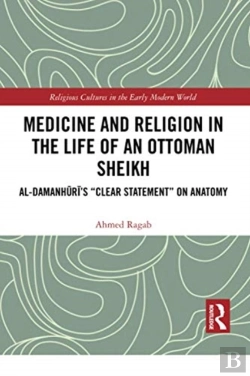 Bertrand.pt - Medicine And Religion In The Life Of An Ottoman Sheikh