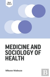 Medicine And Sociology Of Health