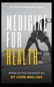 Medicine For Health
