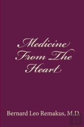 Medicine From The Heart