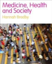 Medicine, Health And Society