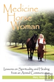 Medicine Horse Woman