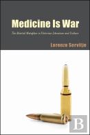 Medicine Is War