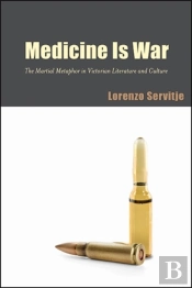 Medicine Is War