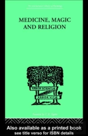 Medicine, Magic And Religion