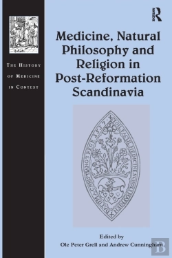 Bertrand.pt - Medicine, Natural Philosophy And Religion In Post-Reformation Scandinavia