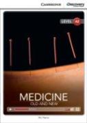 Medicine: Old And New Low Intermediate Book With Online Access