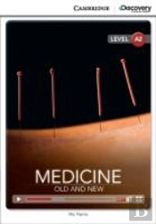 Medicine: Old And New Low Intermediate Book With Online Access