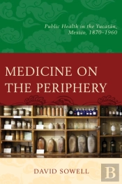 Medicine On The Periphery