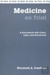 Medicine On Trial