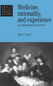 Medicine, Rationality And Experience