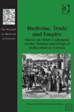 Bertrand.pt - Medicine, Trade And Empire