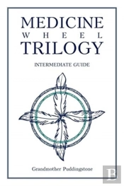 Medicine Wheel Trilogy