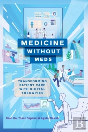 Medicine Without Meds