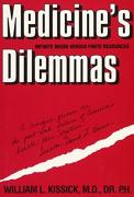 Medicine'S Dilemmas