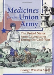 Medicines For The Union Army