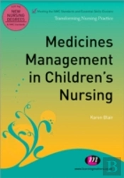 Medicines Management In Children'S Nursing