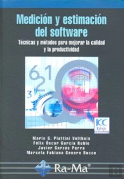 Bertrand.pt - Medición Y Estimación Del Software: Técnicas Y Métodos Para Mejorar La Calidad Y La Productividad